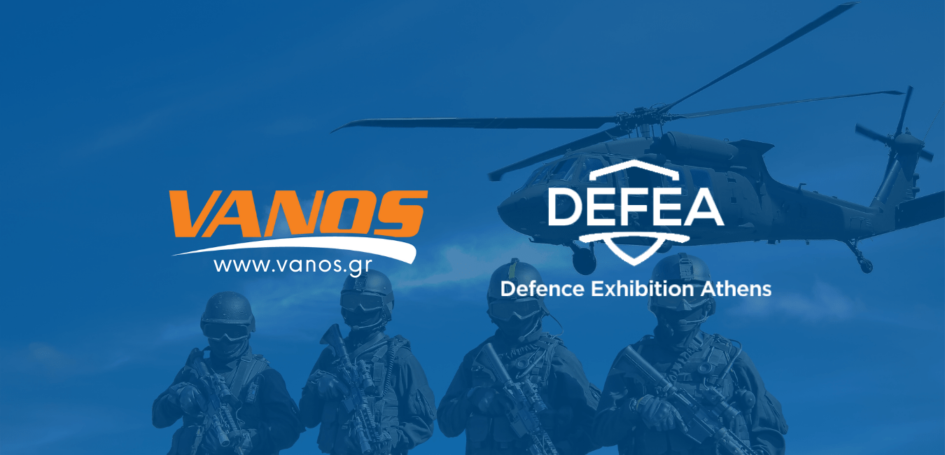 Greek firm VANOS S.A. will present the latest in technological developments regarding tactical equipment at DEFEA 2021