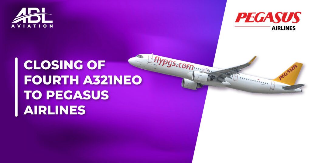 ABL Aviation Delivers Fourth Airbus A321neo to Pegasus Airlines