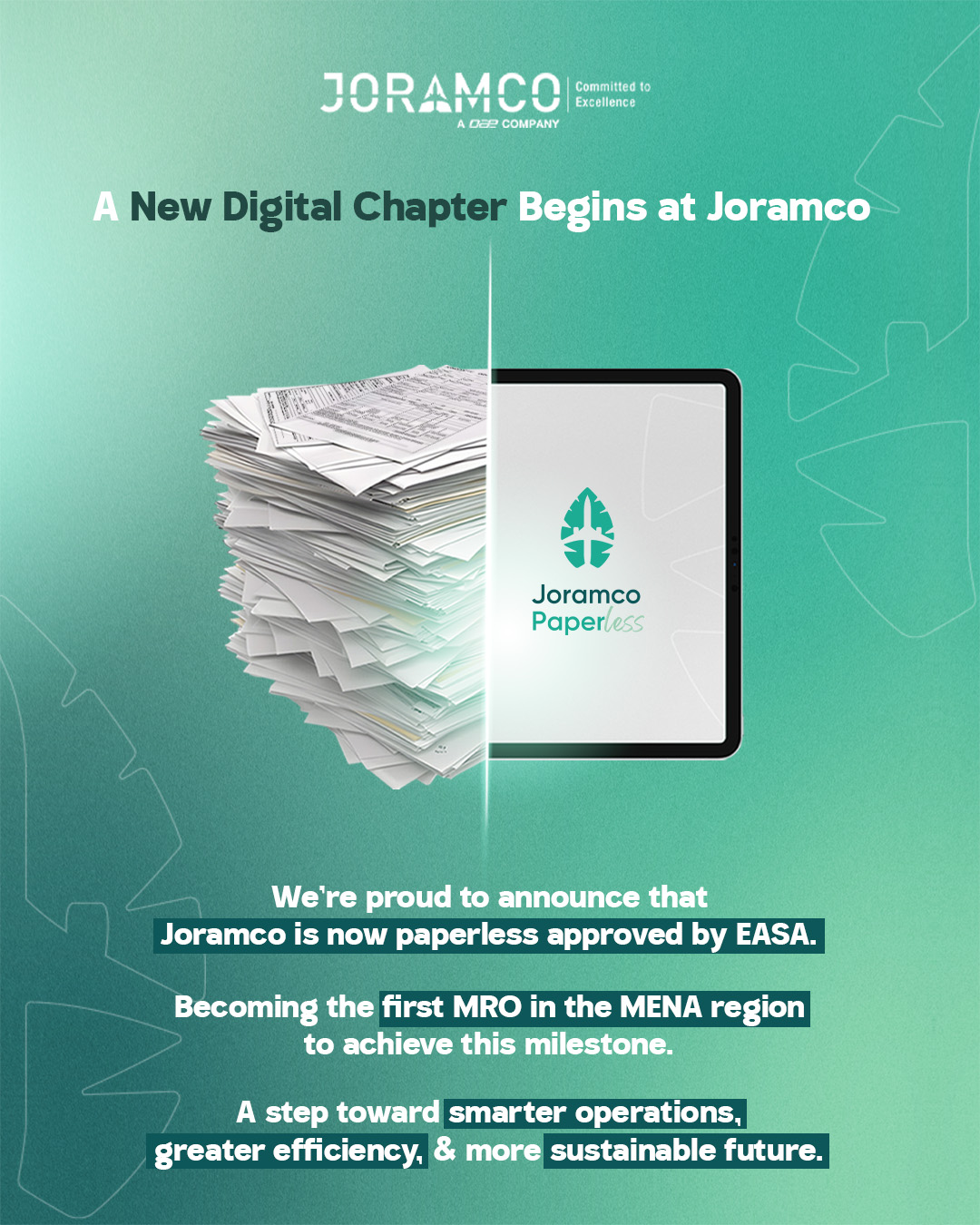 Joramco Becomes the First Paperless MRO in the MENA Region
